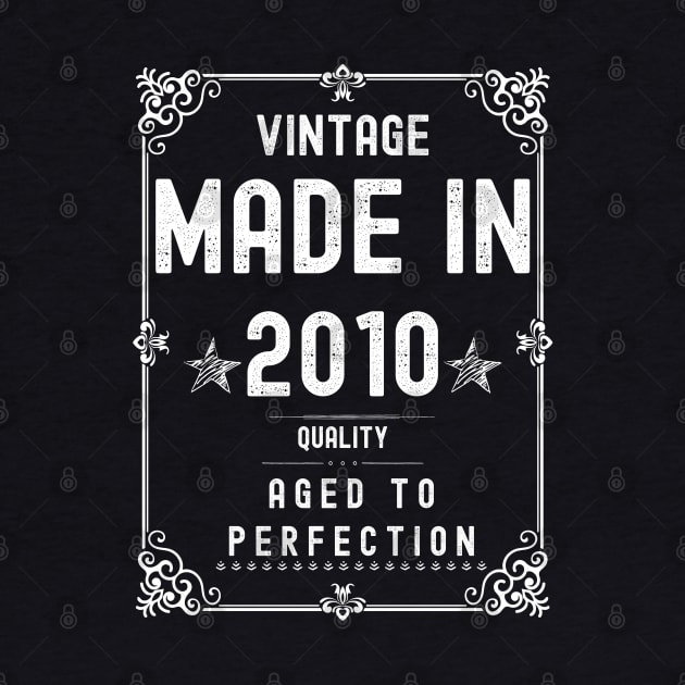 Vintage Made in 2010 Quality Aged to Perfection by Xtian Dela ✅